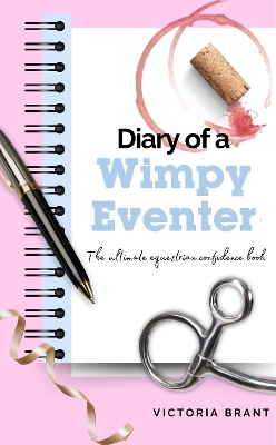 Diary of a Wimpy Eventer