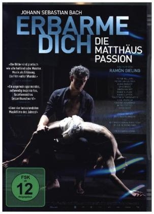 Erbarme Dich - Die Matth&auml;us Passion, 1 DVD (OmU) - 