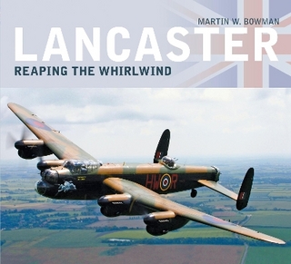 Lancaster: Reaping the Whirlwind