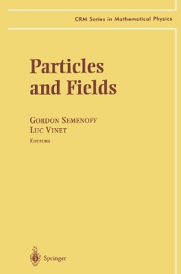 Particles and Fields - 
