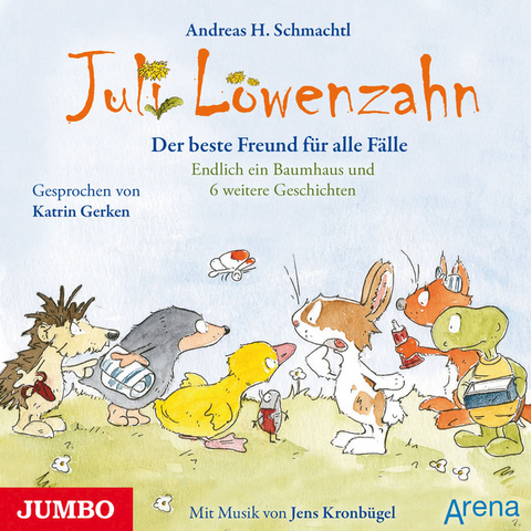 Juli L&ouml;wenzahn. Der beste Freund f&uuml;r alle F&auml;lle. - Andreas H. Schmachtl