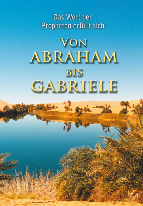 VON ABRAHAM BIS GABRIELE - Martin K&uuml;bli