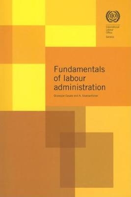 The fundamentals of labour administration