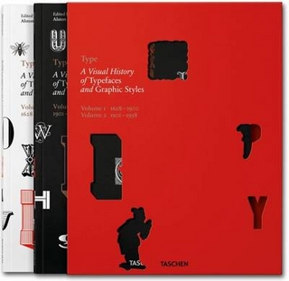 Type. A Visual History of Typefaces & Graphic Styles