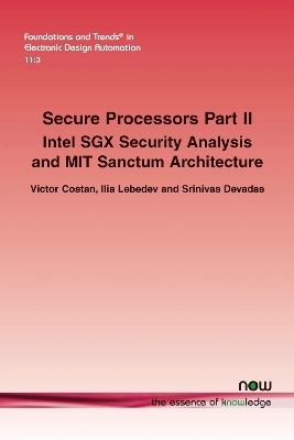 Secure Processors Part II - Victor Costan, Ilia Lebedev, Srinivas Devadas