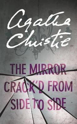 The Mirror Crack&rsquo;d From Side to Side - Agatha Christie