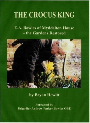The Crocus King - Bryan Hewitt