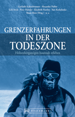 Grenzerfahrungen in der Todeszone