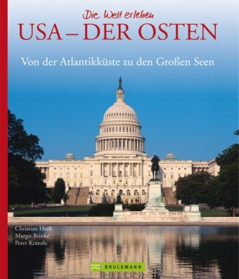 USA &ndash; Der Osten - Christian Heeb, Margit Brinke, Peter Kr&auml;nzle