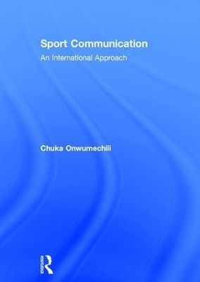 Sport Communication - Chuka Onwumechili