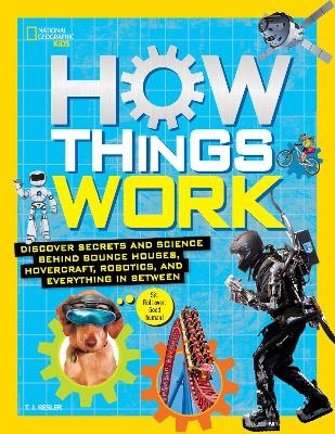 How Things Work - Tamara J. Resler
