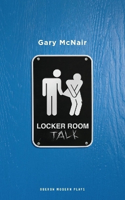 Locker Room Talk - Gary McNair