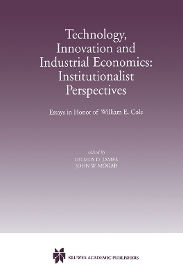 Technology, Innovation and Industrial Economics: Institutionalist Perspectives - 