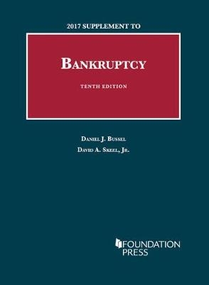 Bankruptcy - Daniel Bussel, David Skeel Jr