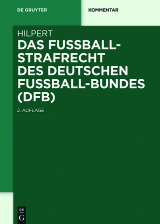 Das Fußballstrafrecht des Deutschen Fußball-Bundes (DFB)