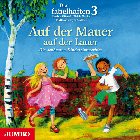 Auf der Mauer, auf der Lauer ... - Bettina G&ouml;schl, Ulrich Maske, Matthias Meyer-G&ouml;llner