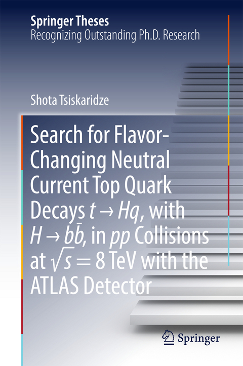 Search for Flavor-Changing Neutral Current Top Quark Decays t &rarr; Hq, with H &rarr; bb̅ , in pp Collisions at &radic;s = 8 TeV with the ATLAS Detector - Shota Tsiskaridze