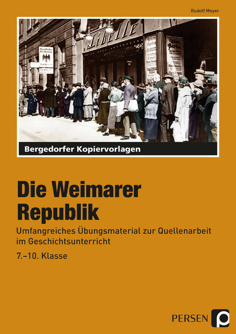 Die Weimarer Republik - Rudolf Meyer