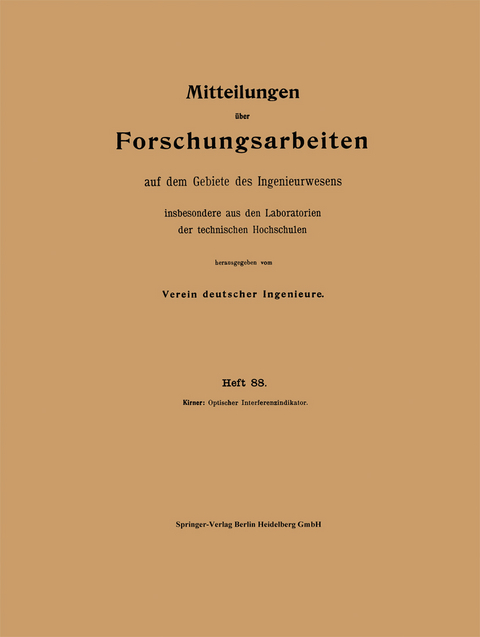 Mitteilungen &uuml;ber Forschungsarbeiten auf dem Gebiete des Ingenieurwesens - Josef Kirner