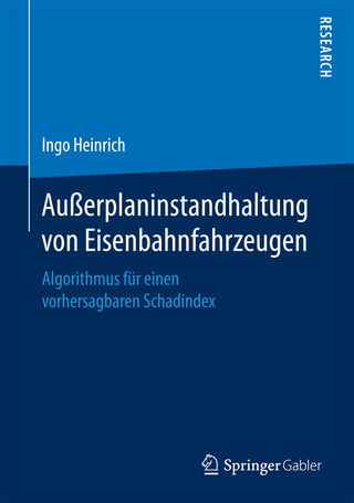 Außerplaninstandhaltung von Eisenbahnfahrzeugen