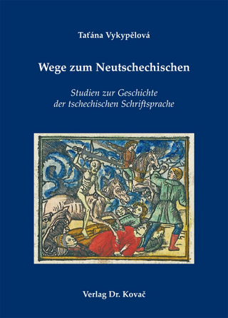 Wege zum Neutschechischen