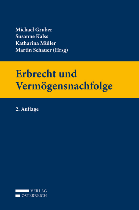 Erbrecht und Verm&ouml;gensnachfolge - 