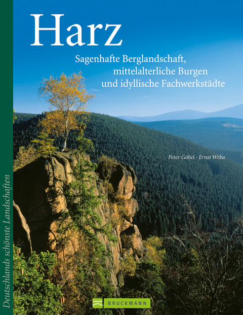 Harz - Peter G&ouml;bel, Ernst Wrba