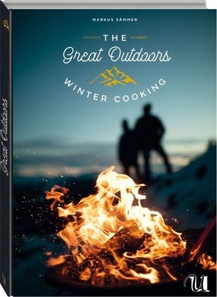 The Great Outdoors - Winter Cooking - Markus S&auml;mmer