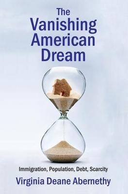 The Vanishing American Dream - Virginia Deane Abernethy