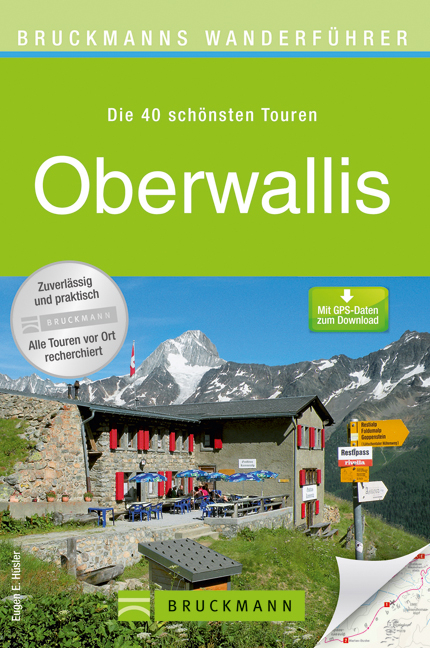 Bruckmanns Wanderf&uuml;hrer Oberwallis - Eugen E. H&uuml;sler