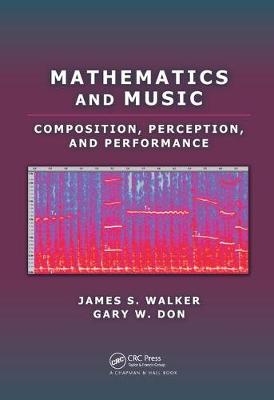 Mathematics and Music - James S. Walker