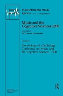 Music and the Cognitive Sciences 1990 - Ian Cross, Irene Deliege