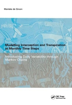 Modelling Interception and Transpiration at Monthly Time Steps - Maria Margaretha de Groen