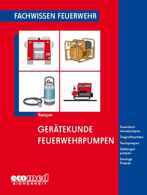 Ger&auml;tekunde Feuerwehrpumpen - Hans Kemper