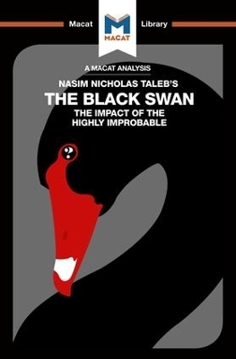 An Analysis of Nassim Nicholas Taleb's The Black Swan - Eric R. Lybeck