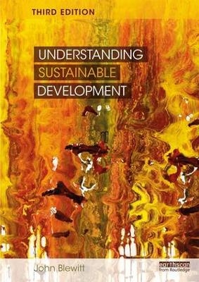 Understanding Sustainable Development - John Blewitt