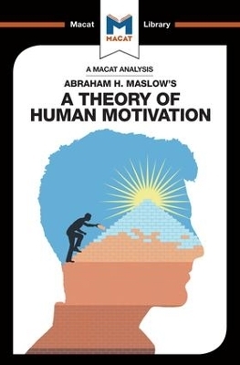 An Analysis of Abraham H. Maslow's A Theory of Human Motivation - Stoyan Stoyanov