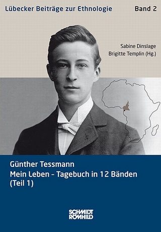 Günther Tessmann: Mein Leben - Tagebuch in 12 Bänden (Teil 1)