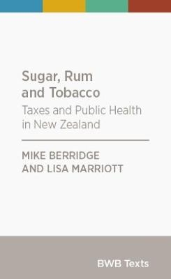 Sugar, Rum and Tobacco - Mike Berridge, Lisa Marriott