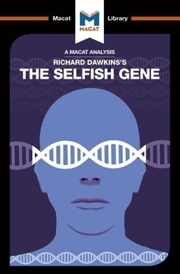 An Analysis of Richard Dawkins's The Selfish Gene - Nicola Davis