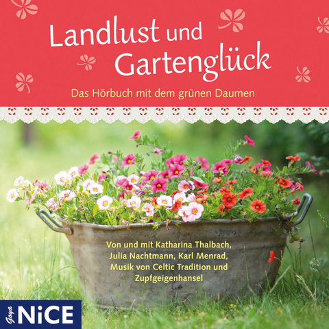 Landlust und Gartenglück - 
