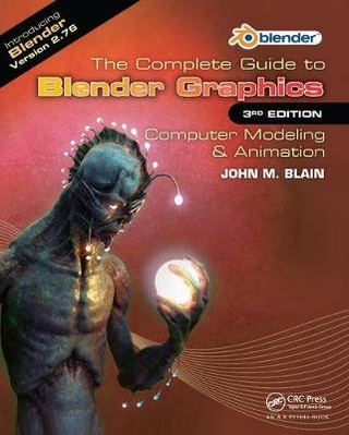 The Complete Guide to Blender Graphics