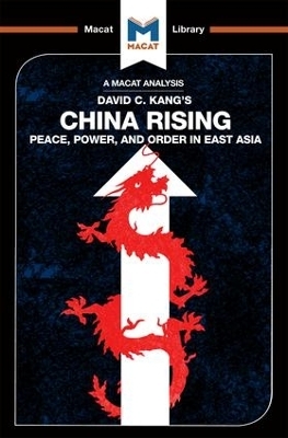 An Analysis of David C. Kang's China Rising - Matteo Dian