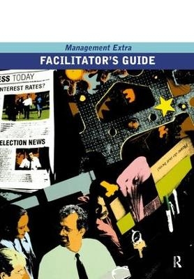 Facilitator's Guide Management Extra -  Elearn