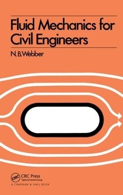 Fluid Mechanics for Civil Engineers - N.B. Webber
