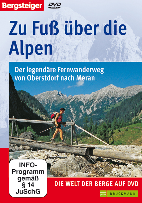 Zu Fu&szlig; &uuml;ber die Alpen