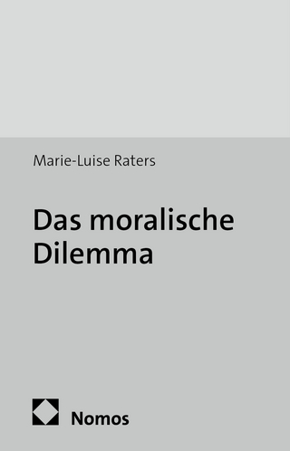 Das moralische Dilemma