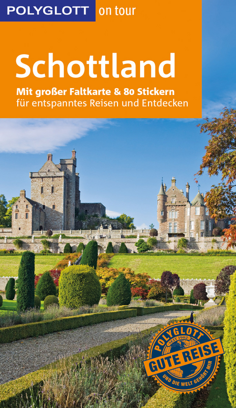 POLYGLOTT on tour Reisef&uuml;hrer Schottland - Brigitte Ringelmann, Thomas Rudolf