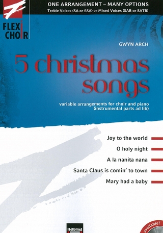 FLEXI-CHOIR, 5 christmas songs