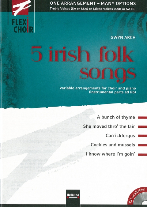 FLEXI-CHOIR, 5 irish folk songs - Gwyn Arch